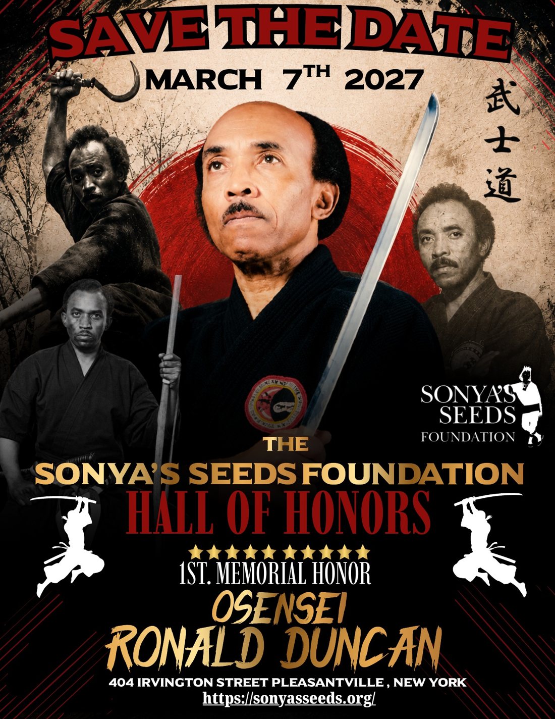 1st Memorial Honor flyer for Osensei Ronald Duncan, Sonya's Seeds Hall of Honors, March 7, 2027